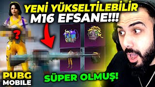 YENİ YÜKSELTİLEBİLİR M16 GELDİ EFSANE!!  HERŞEYİ FULLEDİK!! | PUBG MOBILE