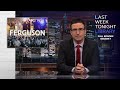 S1 E15: Ferguson, the Gender Wage Gap &amp; Iran: Last Week Tonight with John Oliver