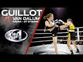 Guillot vs van dalum   title fight   fno 18 arena de st etienne   kickboxing