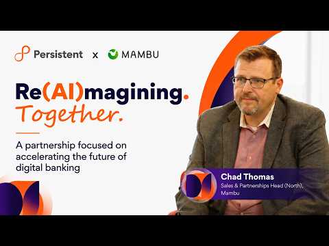 Re(AI)magining Together: Chad Thomas, Mambu