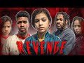 The revenge our first full movie  official release