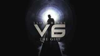 Lloyd Banks - V6:The Gift - 01 - Intro / Rise From The Dirt