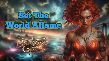 Circle of Wildfire Mod Build | Baldur