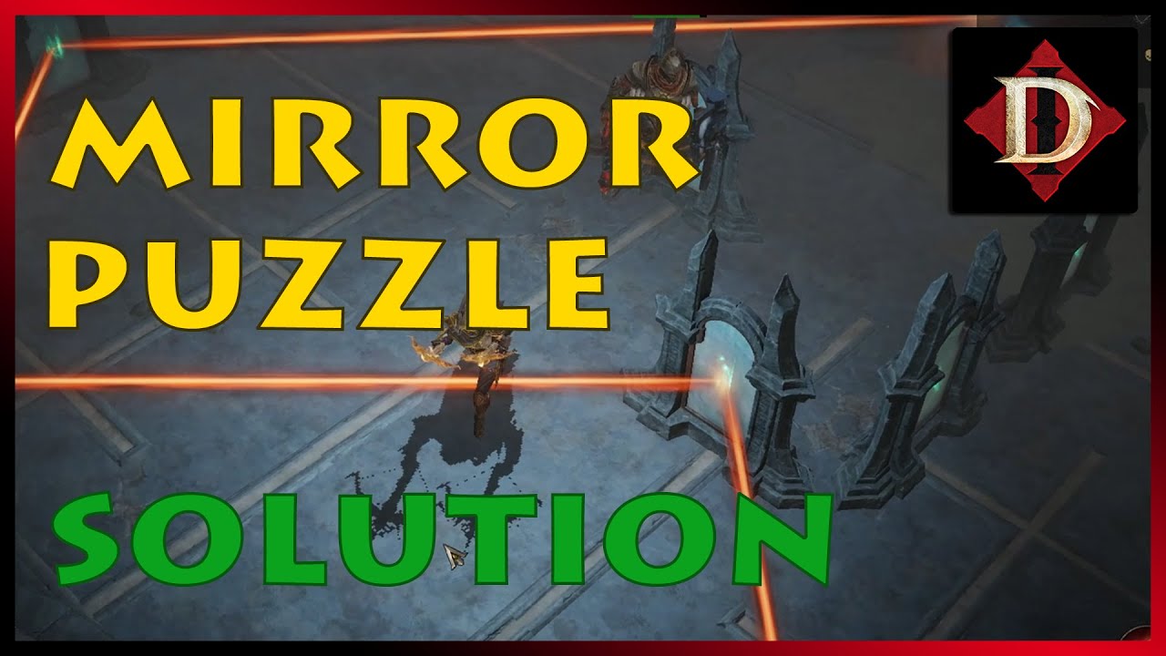 Diablo Immortal Mirrors Puzzle Solution Guide (Reposition Mirrors Quest