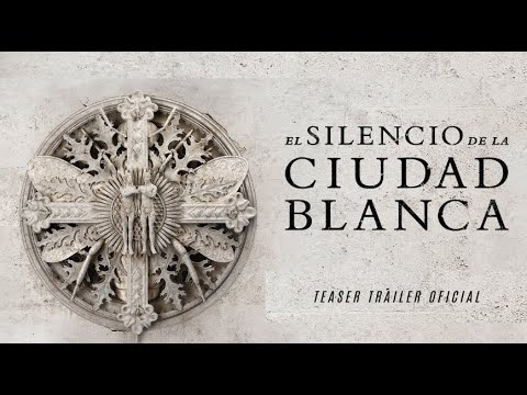 TEASER TRÁILER El silencio de la Ciudad Blanca | 25 de octubre en cines