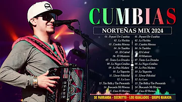 Cumbias Norteñas Mix 2024⚡De Parranda -Secretto -Los Igualados -Grupo Manada⚡Poppuri De Cumbias 2024