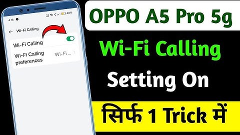 OPPO A5 Pro 5g Me Wi-Fi Calling Setting On Kaise Kare ( Wi-Fi Calling Setting kaise On Kare 2025 में