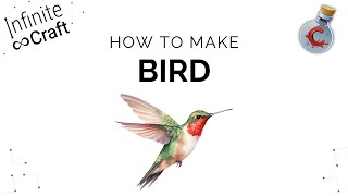 Infinite Craft で鳥を作るにはどうすればいいですか?