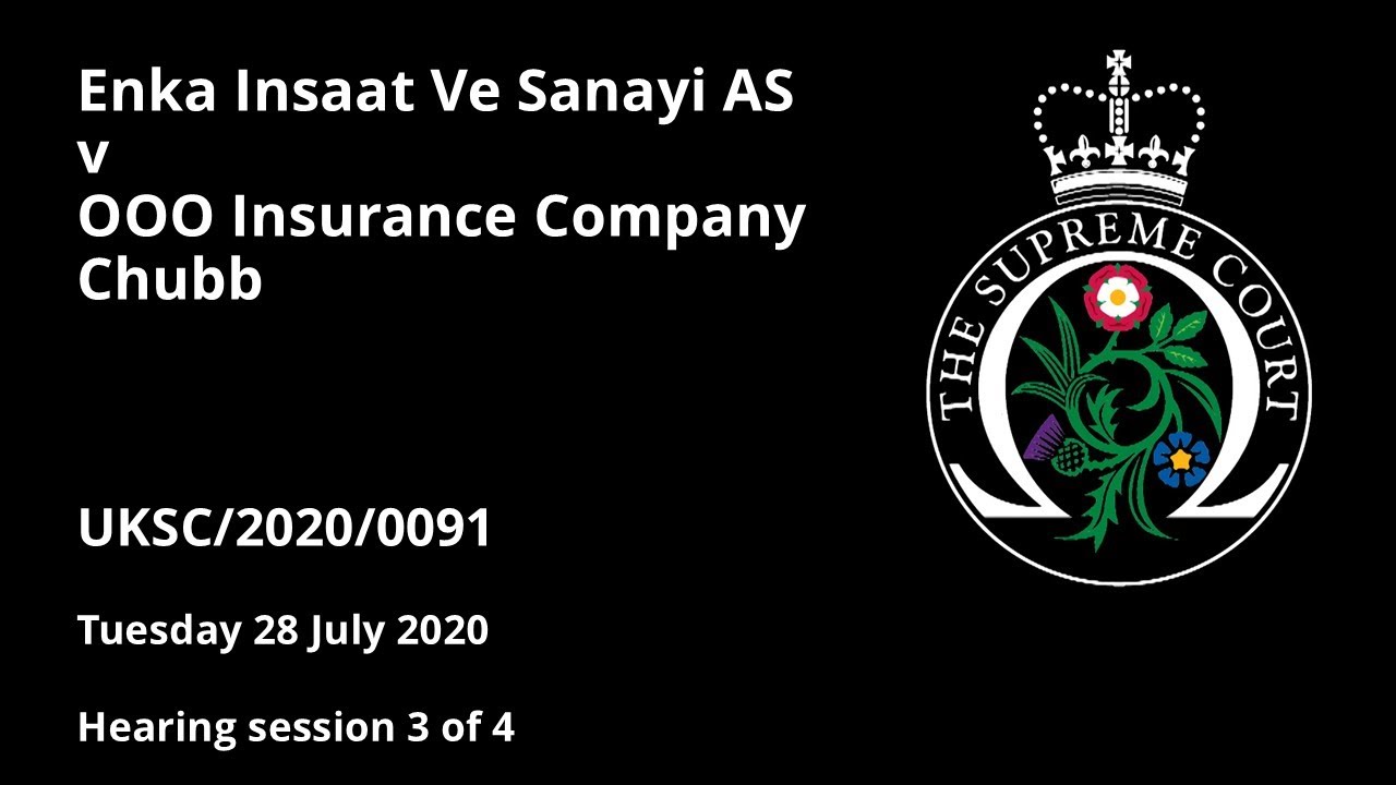 Enka Insaat Ve Sanayi AS v OOO Insurance Company Chubb