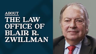 About The Law Office of Blair R. Zwillman 