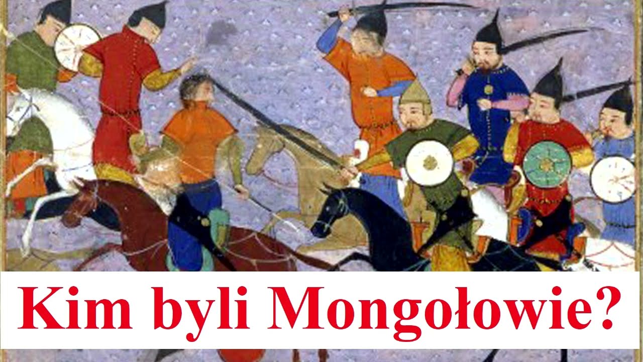 Kim Byli MONGOŁOWIE - YouTube