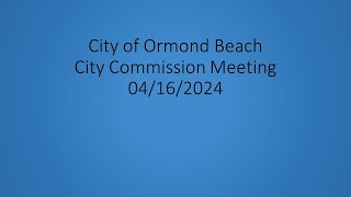 City Commission Meeting 04-16-2024