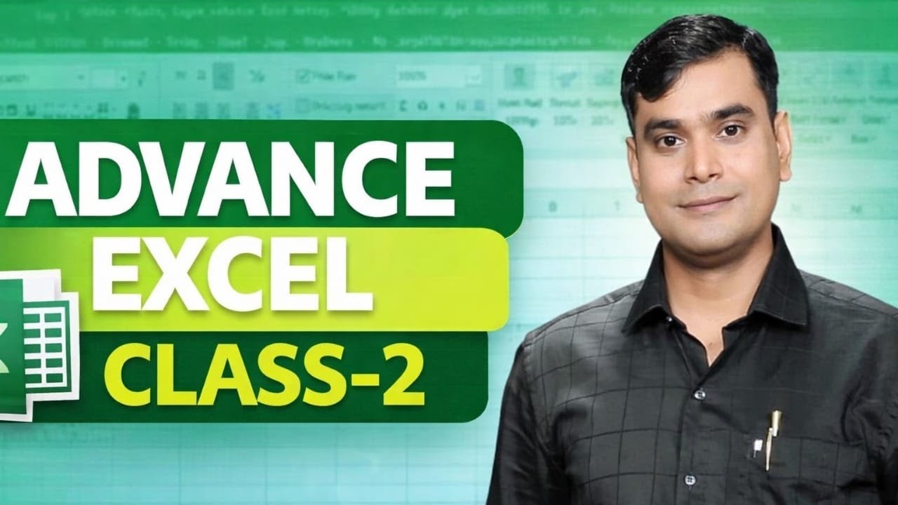 ADV. EXCEL CLASS -2