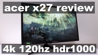 Two Years with a “Next-gen” Monitor (Acer X27 P): 4K, 120Hz, HDR 1000