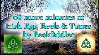 60 more minutes Irish Jigs, Reels & Tunes