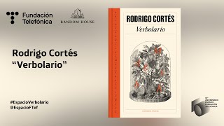 Rodrigo Cortés: "Verbolario"