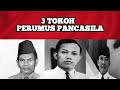 3 tokoh perumus pancasila dalam sidang bpupki pertama pada 29 mei  1 juni 1945