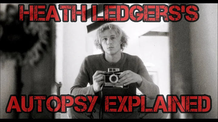 Famous Autopsies- Heath Ledger