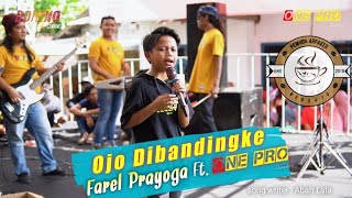 Farel Prayoga - OJO DIBANDINGKE | ONE PRO  live Pemuda ARPAKER Sumberrejo / cover