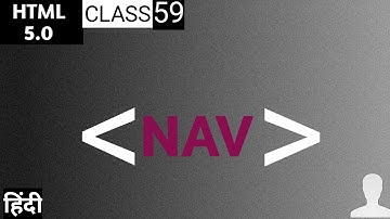Nav tag - html 5 tutorial in hindi - urdu - Class - 59