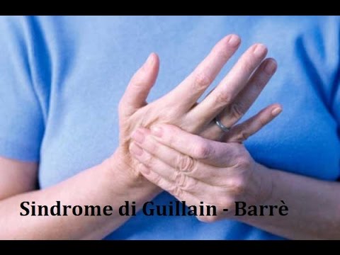 Video: Sindrome Di Guillain-Barré: Cause, Sintomi, Trattamento