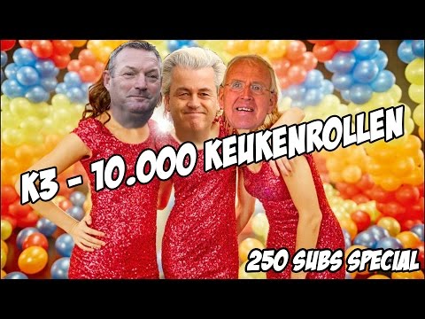 K3 - 10.000 keukenrollen [250 subs special] (K3 - 10.000 luchtballonnen parodie)