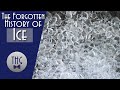 The Forgotten History of Ice