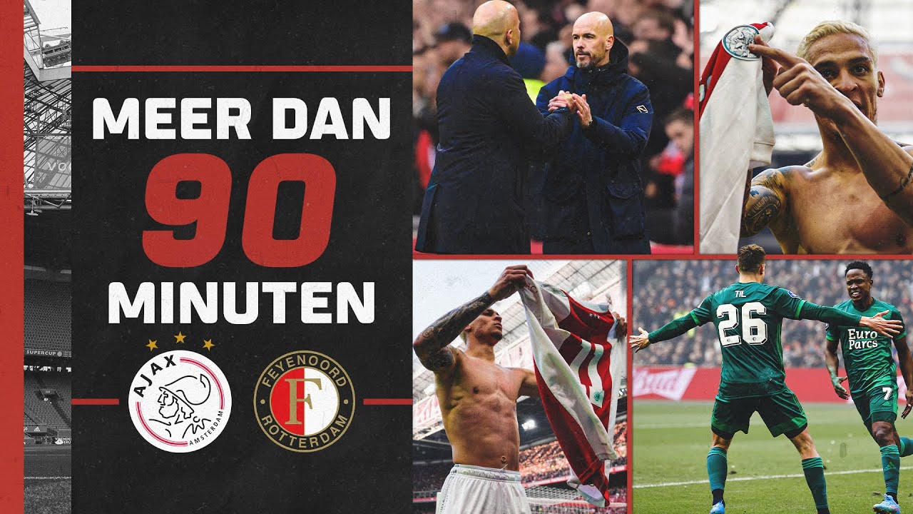 Meer Dan 90 Minuten: DE KLASSIEKER | Vuurwerk op en naast het veld: 5 goals, rood en volop commotie