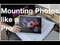 How to mount a photograph for display - CHEAP! - 10x better than Foamcore