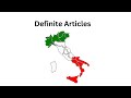 Italian - definite articles