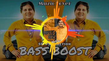 ASAL BANDE (THE REAL MAN) BASS BOOST || LABH HEERA || JATINDER DHURKOT || MUZIC LOVER || NEW SONG