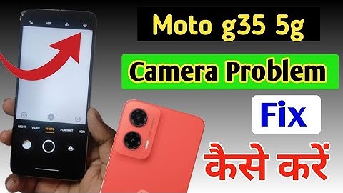 Moto g35 5g camera setting / Moto g35 5g camera setting reset/Moto camera problem fix kaise kare