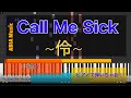 【弾いちゃお!中級☆】伶/Call Me Sick/ピアノソロ初級☆☆(Piano)