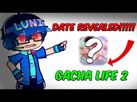 fans of gacha life on X: premiere date of gacha life 2 in August or  September or maybe in October  / X