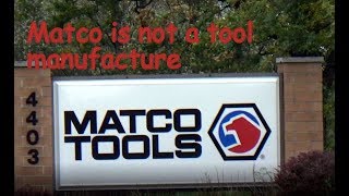 Matco is not a tool manufacture