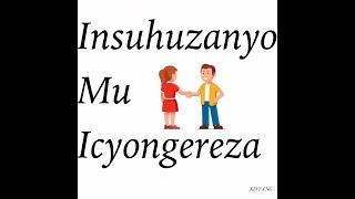 Kwiga Icyongereza || Insuhuzanyo-Greetings