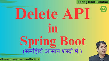 #15 delete api in spring boot | Spring boot tutorial in Hindi | @DeleteMapping