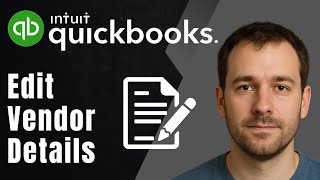 QuickBooks Online: How to Edit Vendor Details (2025 Expenses & Accounting Tutorial)