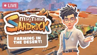 🔴 My Time at Sandrock 1.0 Has Finally Arrived! 🌵