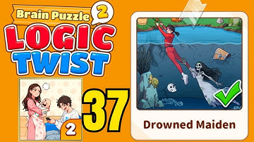 Brain puzzle 2 logic twist level 37 solution walkthrough ( drowned maiden ) 