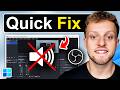 OBS Studio No Audio Issue - Quick Fix