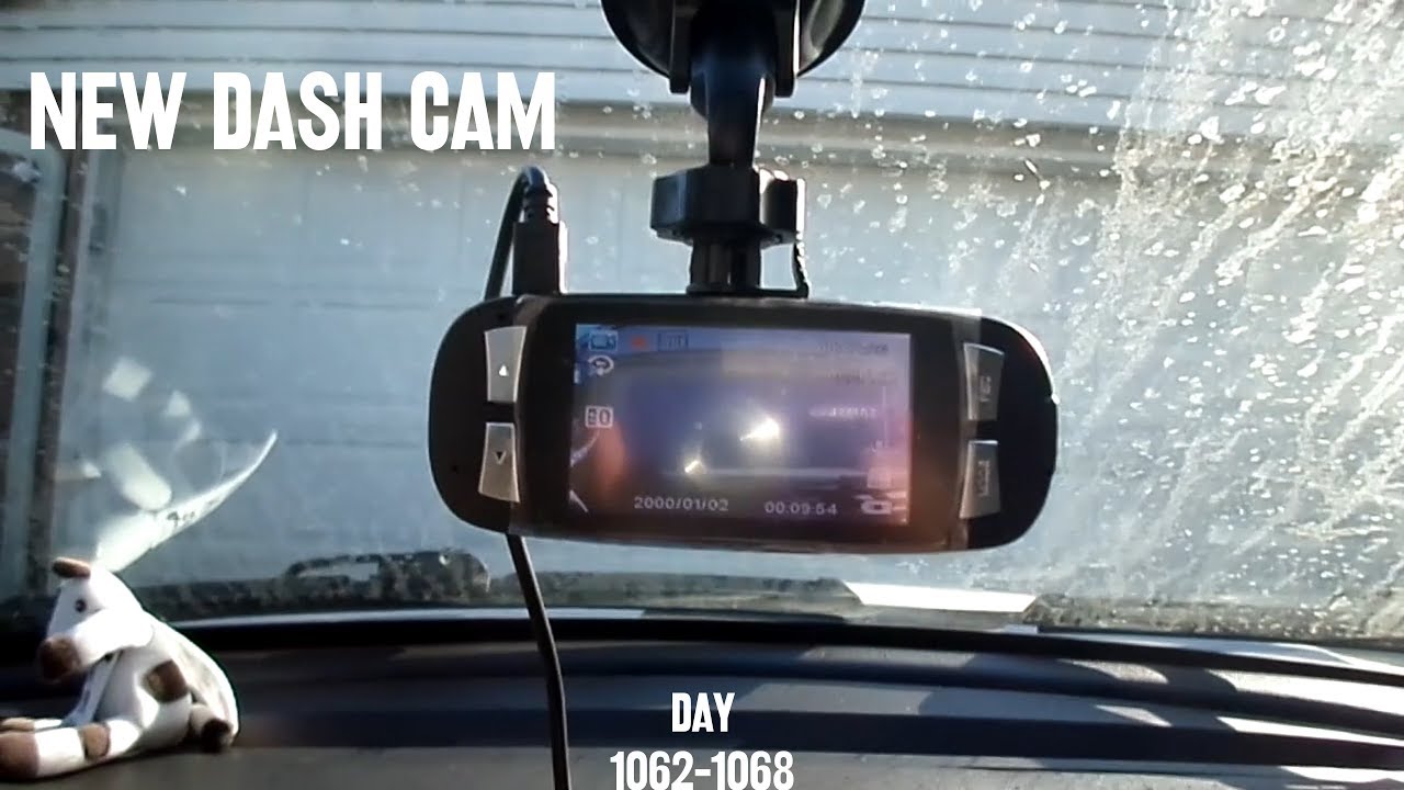 New Dash Cams (Day 1062-1068) 5/1/16 - 5/7/16