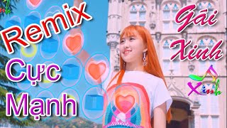 Nhạc Xinh - Tại Sao Phải Là Anh Nonstop Remix Edm Dj Cực Mạnh Gái Xinh Nhảy Đẹp