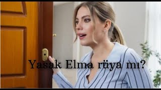 Yasak Elma 104.Bölüm Fragman Yasak Elma rüya mı?