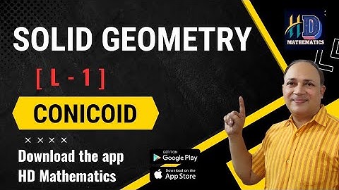 conicoid/L 1/ellipsoid/hyperboloid/analytical solid geometry/ three dimensional Bsc part 1 in hindi