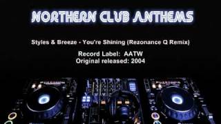 Styles & Breeze - You're Shining (Rezonance Q Remix) Resimi