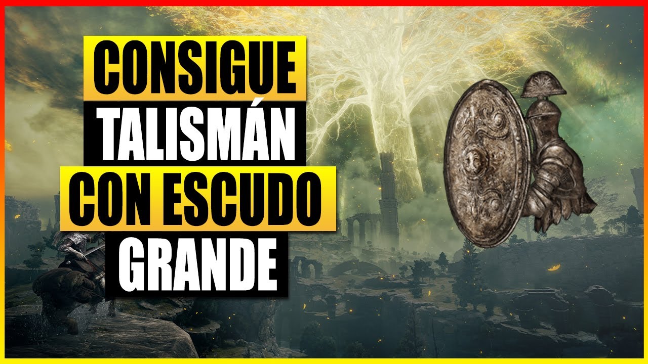 Elden Ring Localizaci n Del Talism n Con Escudo Grande YouTube elden-ring-localizaci-n-del-talism-n-con-escudo-grande-youtube