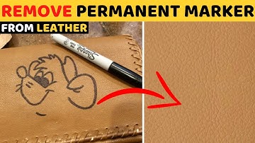 3 Simple Ways to Remove Permanent Marker or Sharpie From Leather Without Damaging Leather