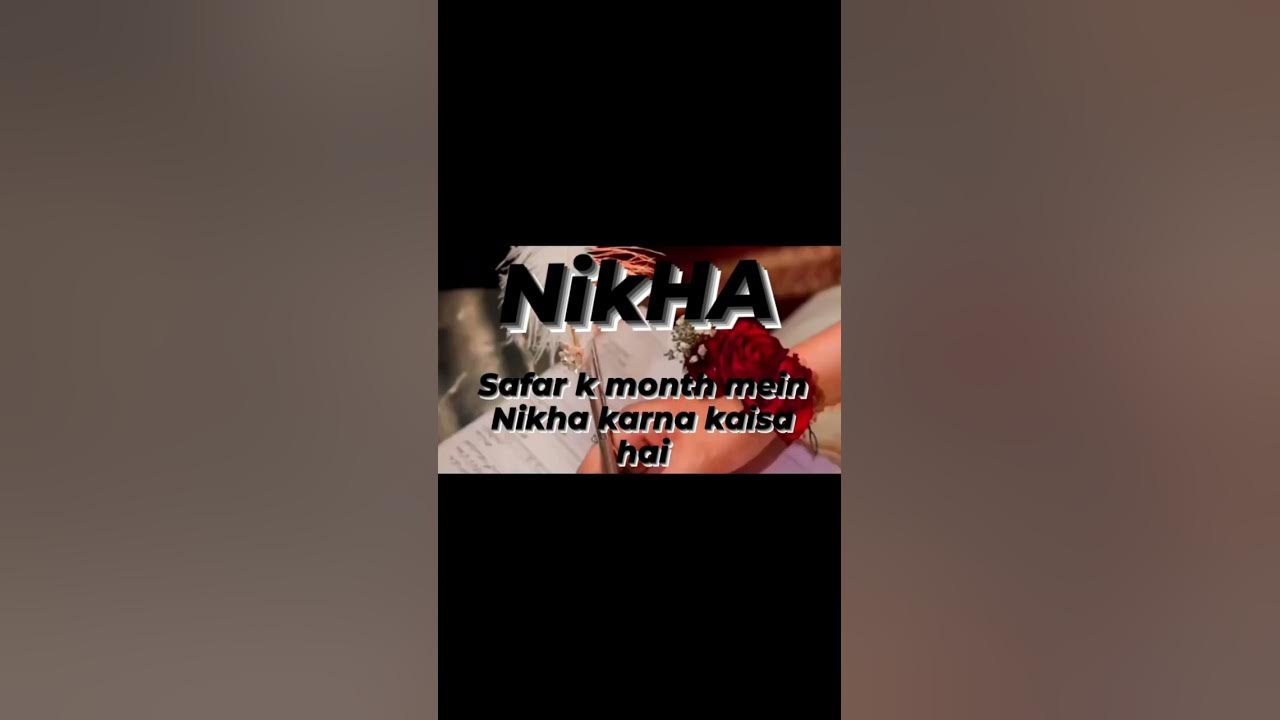 Nikha ka bayan islam ki roshni main when is the best month get