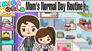 Miga World • Mom's Normal Day Routine